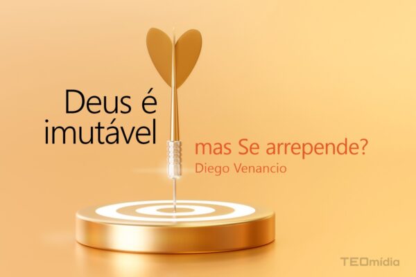 Dardo de ouro de Deus é imutável mas se arrepende