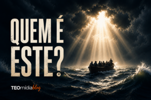 barco em meio a tempestade e quem é este que parou o caos com luz celestial?