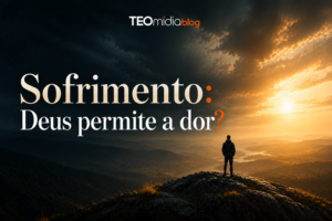 blog Deus permite sofrimento?