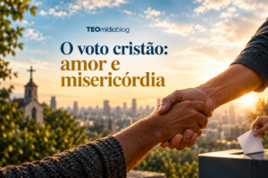 Como votar como cristão.